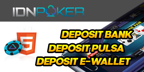 deposit idn poker