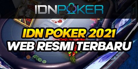 idn poker 2021